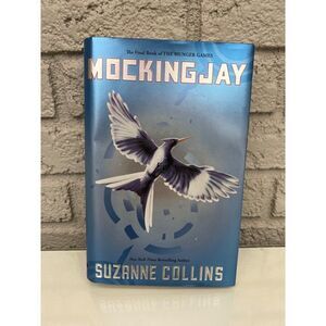 Mocking Jay The Final Book of the Hunger Games by Suzanne Collins Hardcover